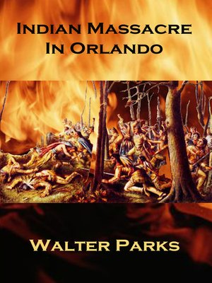 cover image of Indian Massacre in Orlando